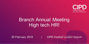 Speaker at the CIPD’s Central London Branch Annual meeting