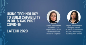Using Technology to Build Capability In Oil & Gas Post Covid-19